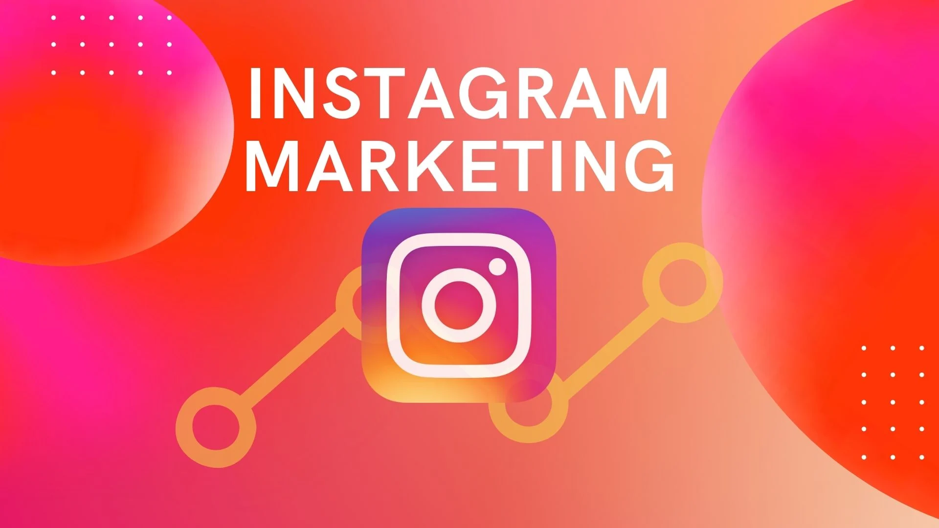 Instagram Marketing Course