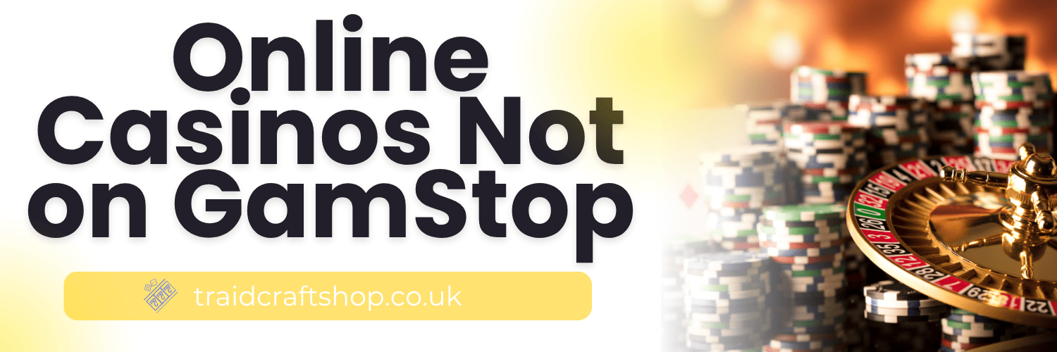 Betting Sites Not on GamStop Your Guide to Alternative Options